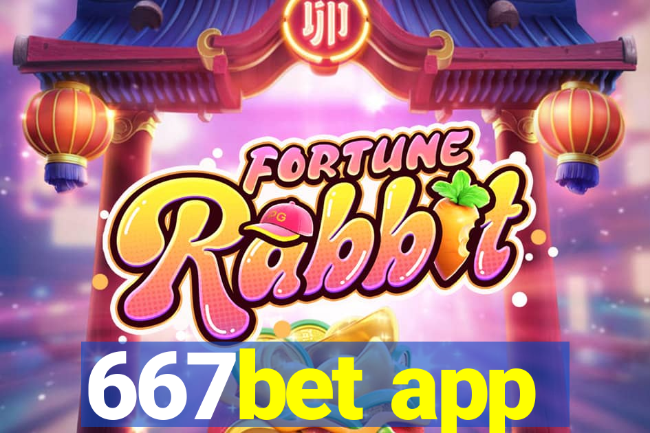 667bet app